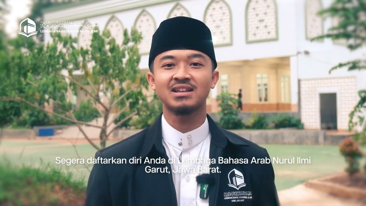 Lembaga Bahasa Arab Nurul Ilmi Garut | LEBAH | I'dad Lughawi | Penerimaan Mahasantri Baru-2025/2026