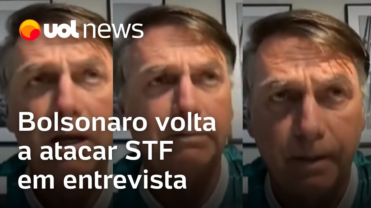 Bolsonaro volta a atacar STF em entrevista a influencer português