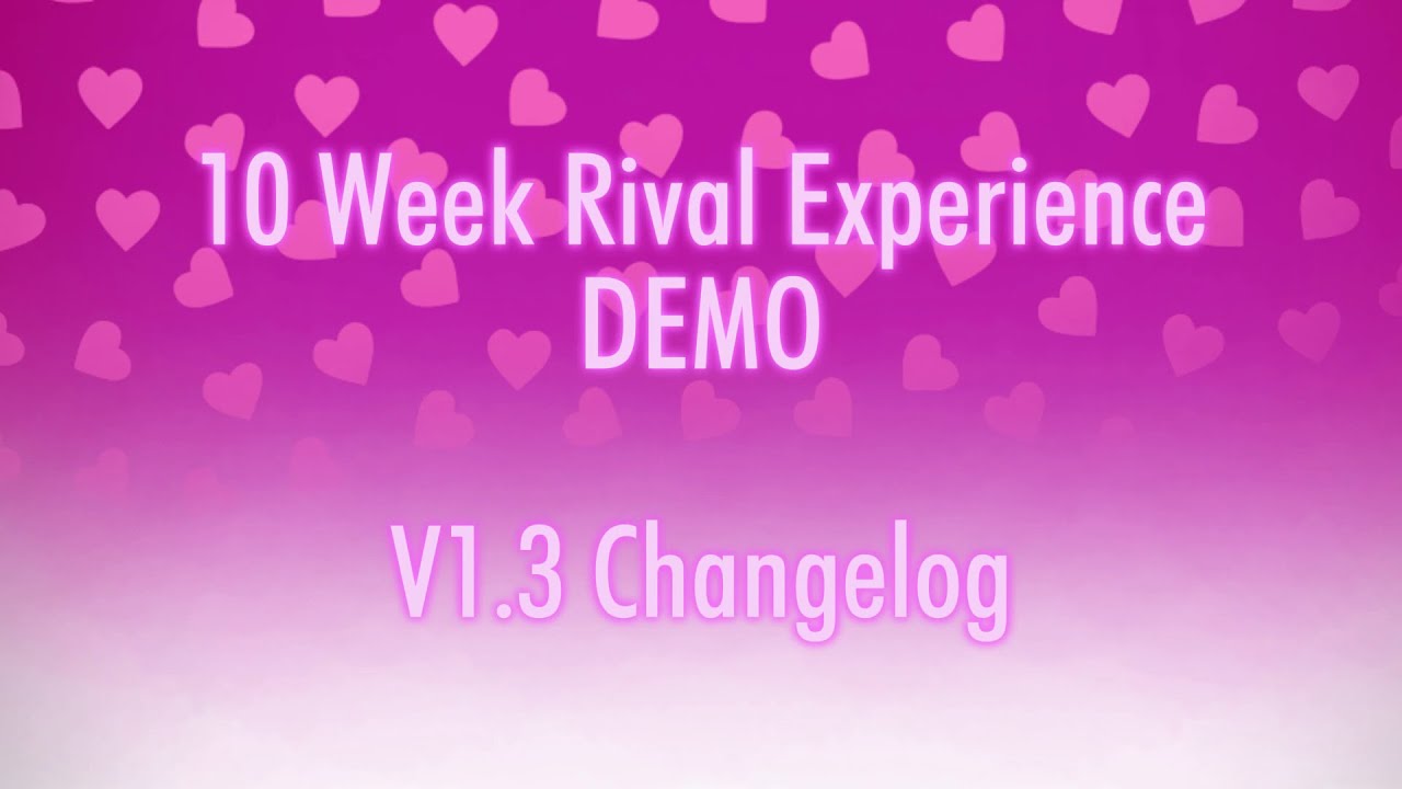Revamped Elimination Methods, New Animations! | 10 Week Rival Experience DEMO V1.3 Changelog
