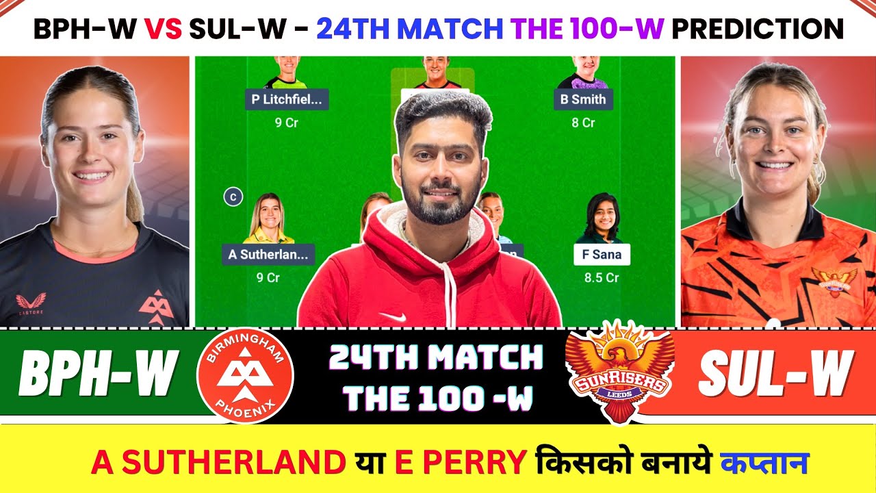 BPH-W vs SUL-W Dream11 Prediction, BPH-W vs SUL-W Today Match Prediction, BPH-W vs SUL-W Prediction
