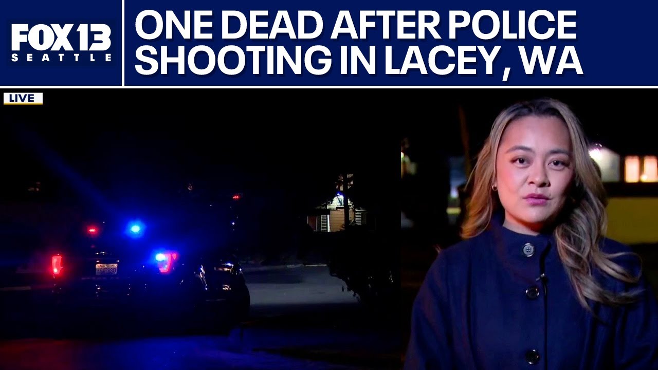 One dead after police shooting in Lacey, WA