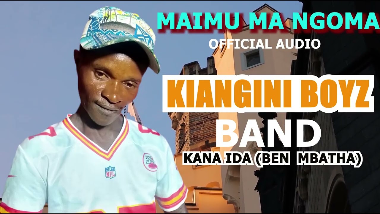 MAIMU MA NGOMA BY KIANGINI BOOOOO