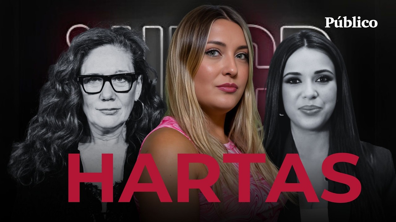 Hartas. Desde Sarah Santaolalla a Cristina Fallarás - HECD, con Marina Lobo