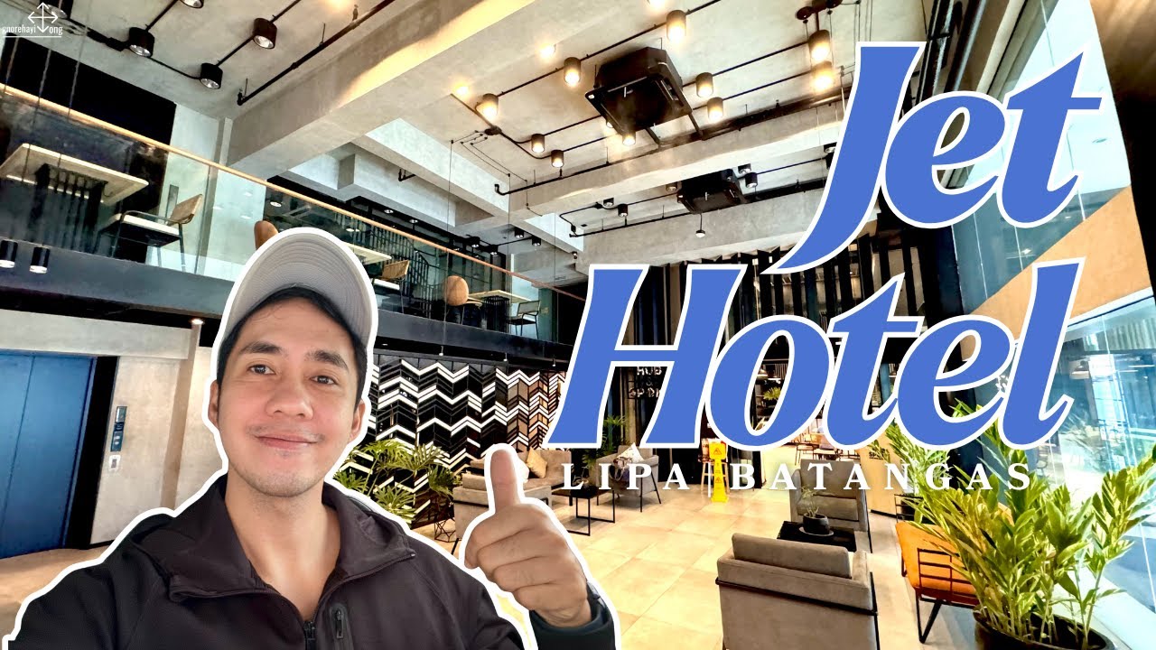 Where to Stay in Lipa Batangas | JET HOTEL | Located in the HEART of LIPA