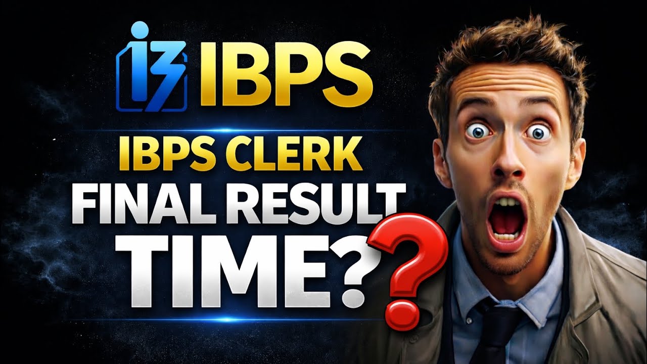 📢📢 IBPS CLERK RESULT TIME ✅