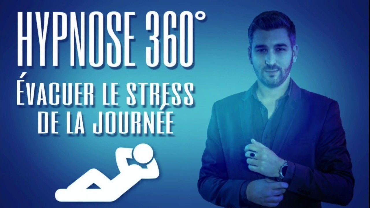 ✅ HYPNOSE 360° | Évacuer le stress de la journée (Travail & Cours) Accompagnement vers le sommeil 🎧