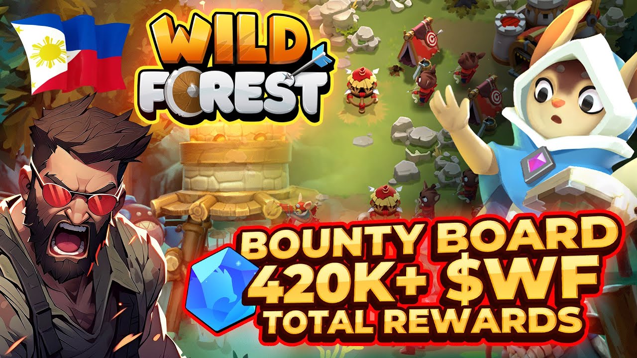 Earn More $WF with Bounty Boards - Wildforest RTS Play-2-Earn game on Ronin Network (TAGALOG)