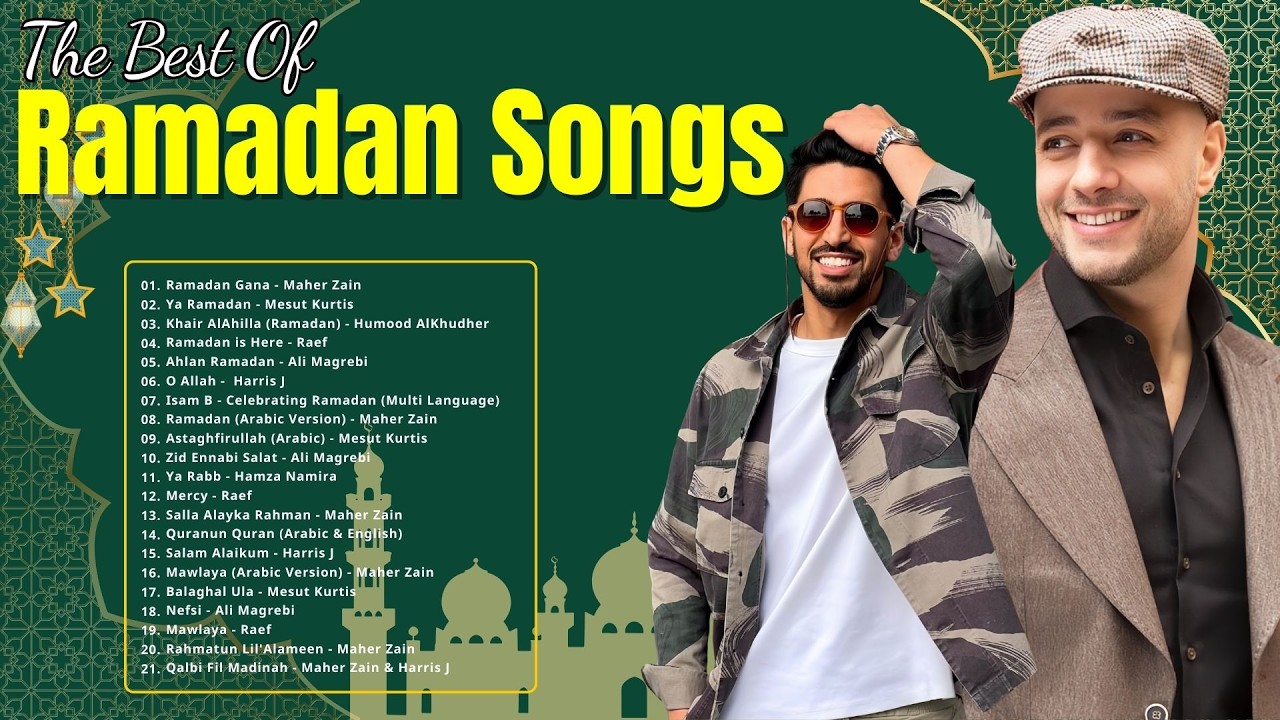 Ahlan Ya Ramadan 🎶 Kumpulan Lagu Islami Ramadan 2026  Maher Zain, Ali Magrebi
