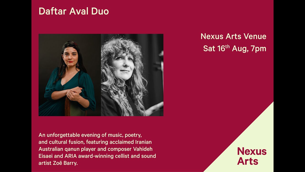 Daftar Aval Duo + Silk Strings | Nexus Live at Nexus Arts