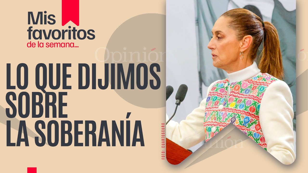 #MisFavoritosDeLaSemana ¬ México no se puede permitir no conocer bien a Trump: Monedero