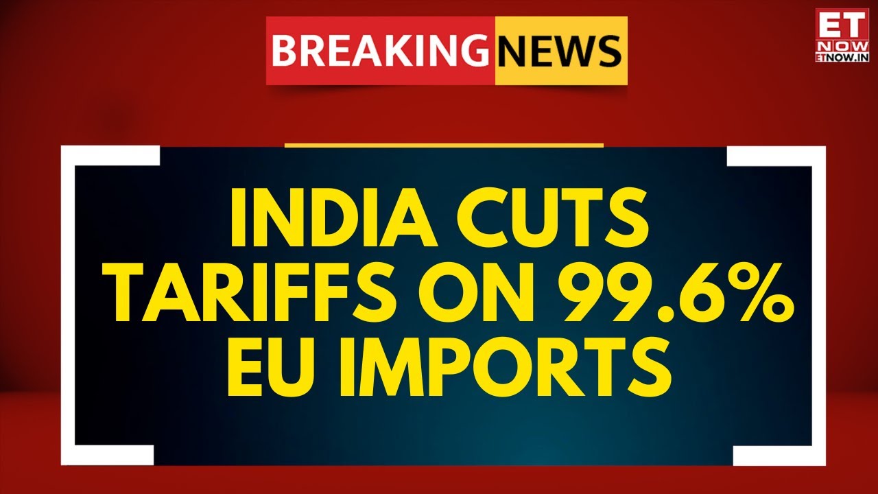 Breaking News | India-EU FTA: Tariff Details Out, Big Winners & Losers Emerge | Key Takeaways