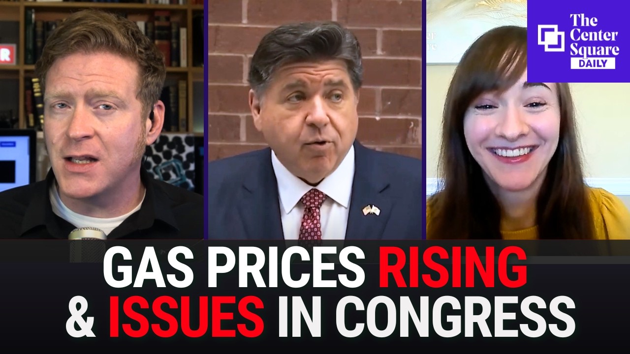 The Center Square Daily | 3.9.26 | Gas Prices Continue to Rise & Issues in Congress
