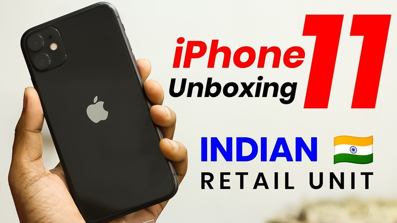 iPhone 11 Unboxing Indian Retail Unit in Hindi