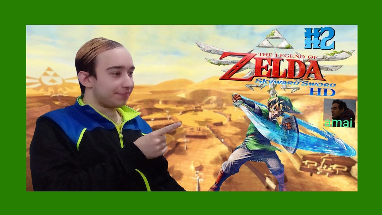 El desierto de LANAYRU,el DURMIENTE y CUQUIIII - Zelda Skyward Sword HD #2 - Directo