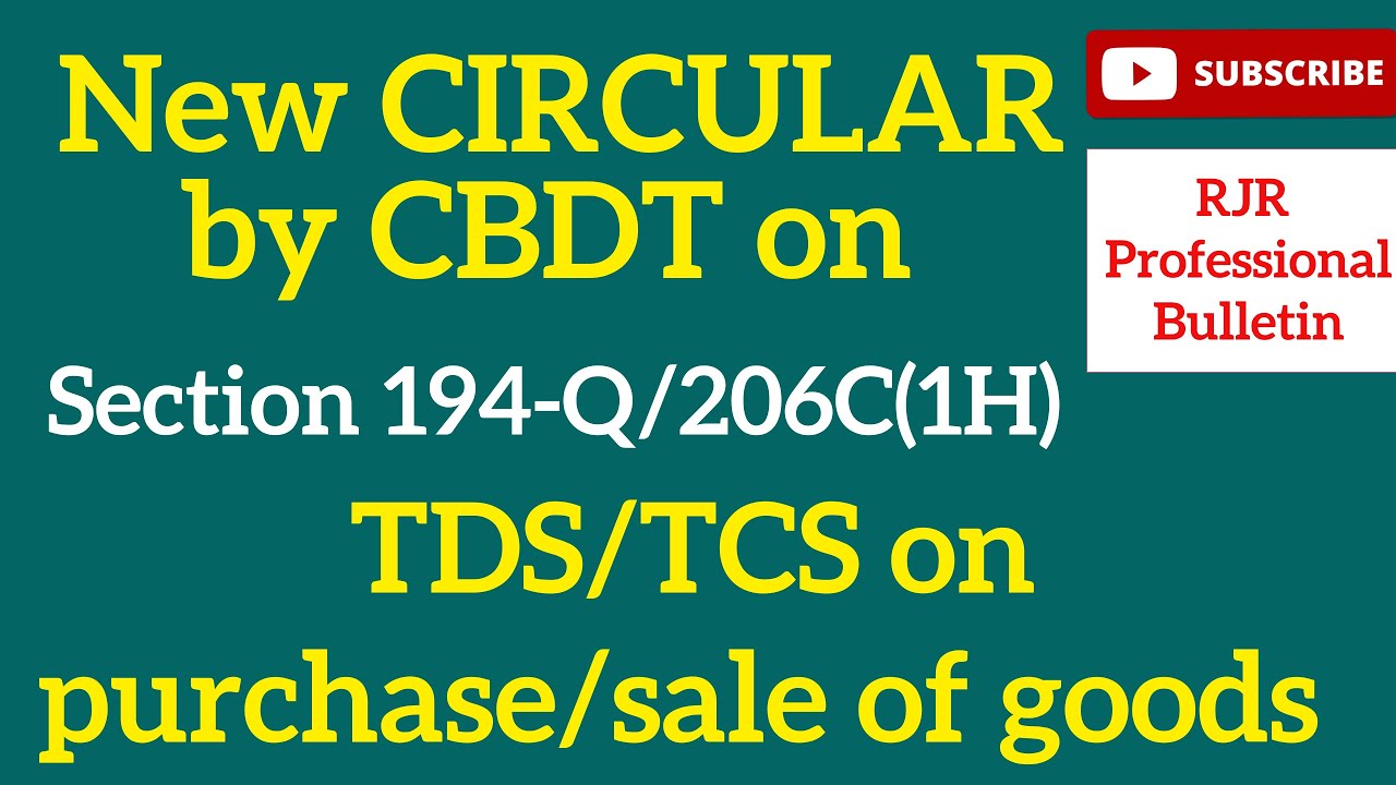 New Clarifications | TDS and TCS | Circular 25.11.2021 | RJR Professional Bulletin