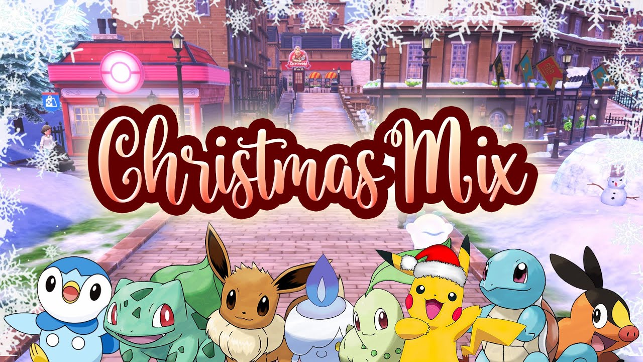 Pok&eacute;mon Christmas Music Mix 🎀