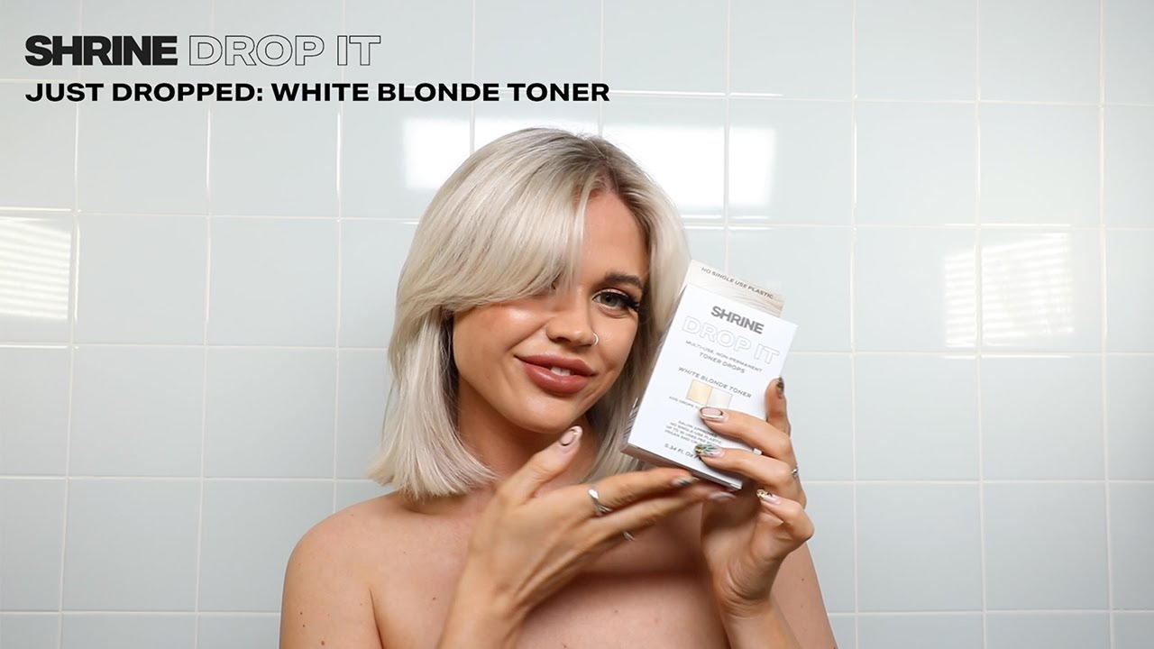SHRINE DROP IT Toners | White Blonde Tutorial