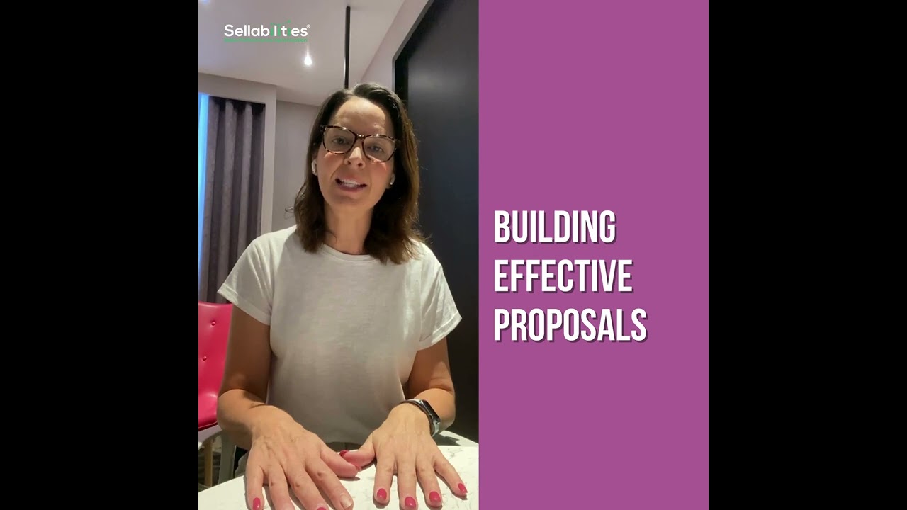 How to Sell_Building Effective Proposals (from our Two Minute Tuesday Collection)