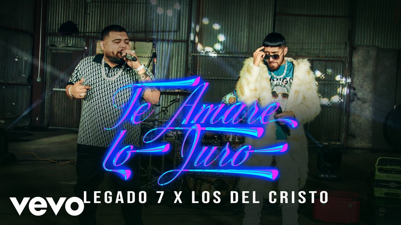 LEGADO 7, Los Del Cristo - Te Amare Lo Juro (Official Video)
