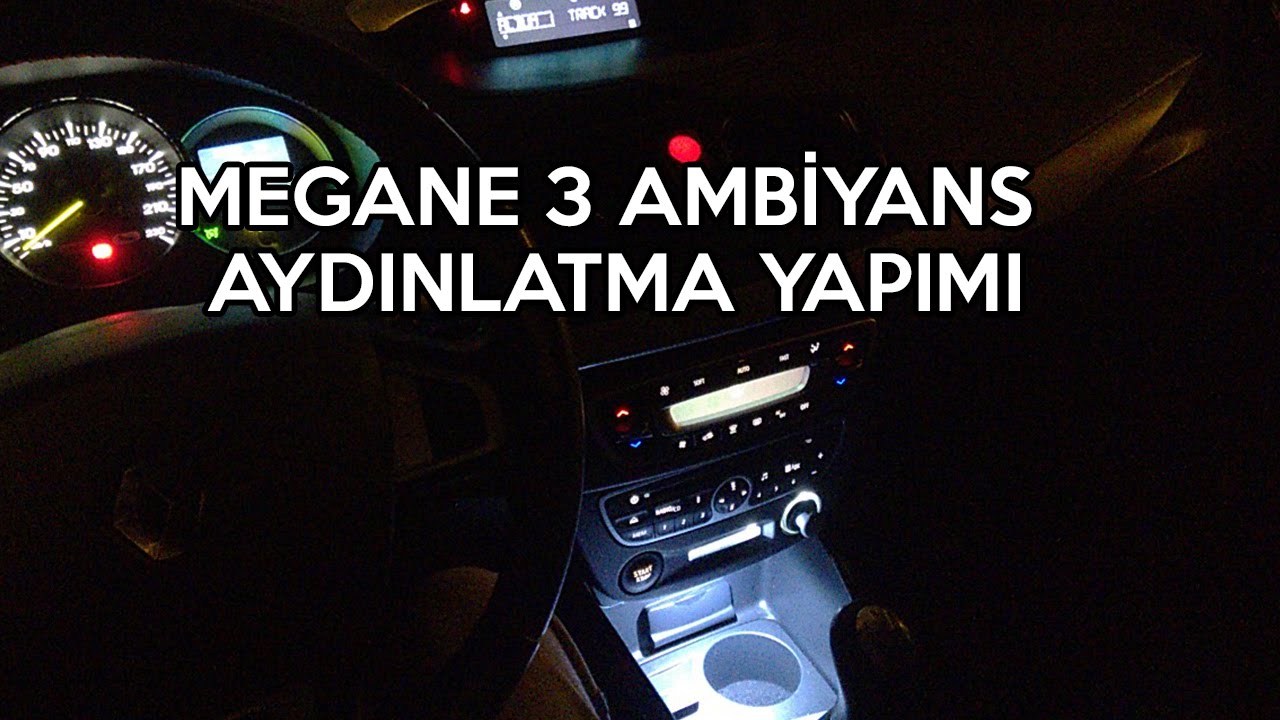 Renault Megane 3 Ambiyans Aydınlatma Yapımı