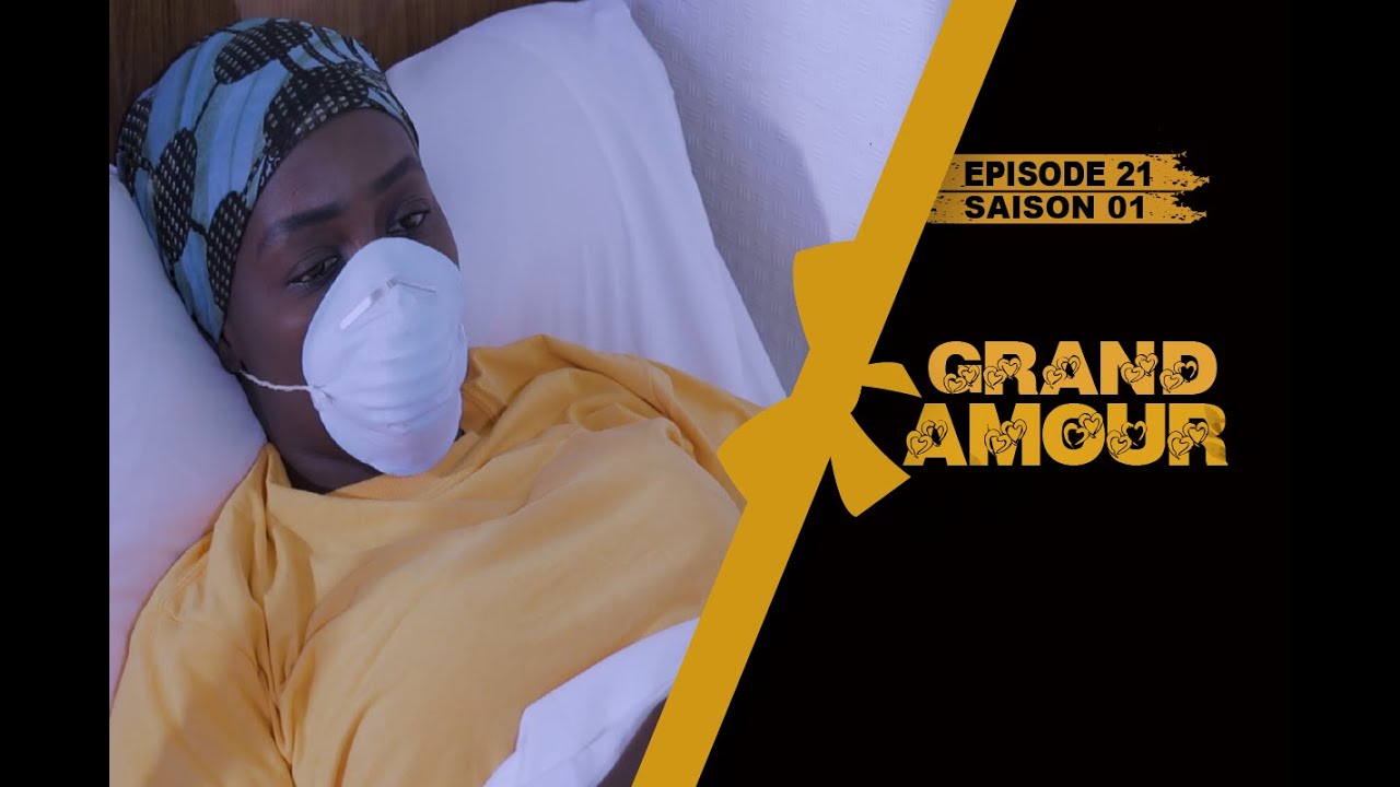 Grand Amour - Episode 21 - Saison 1 [Partie 3/5]