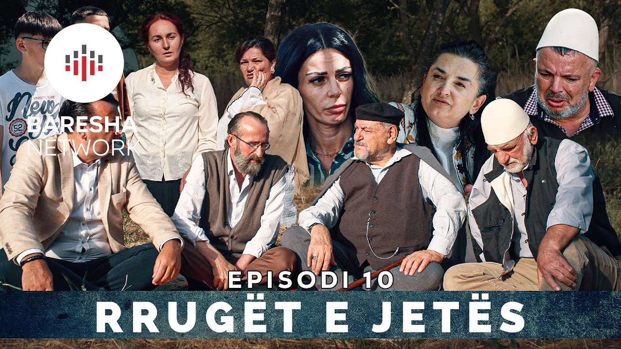 Rrugët e Jetës - Episodi 10 | Tregime Popullore