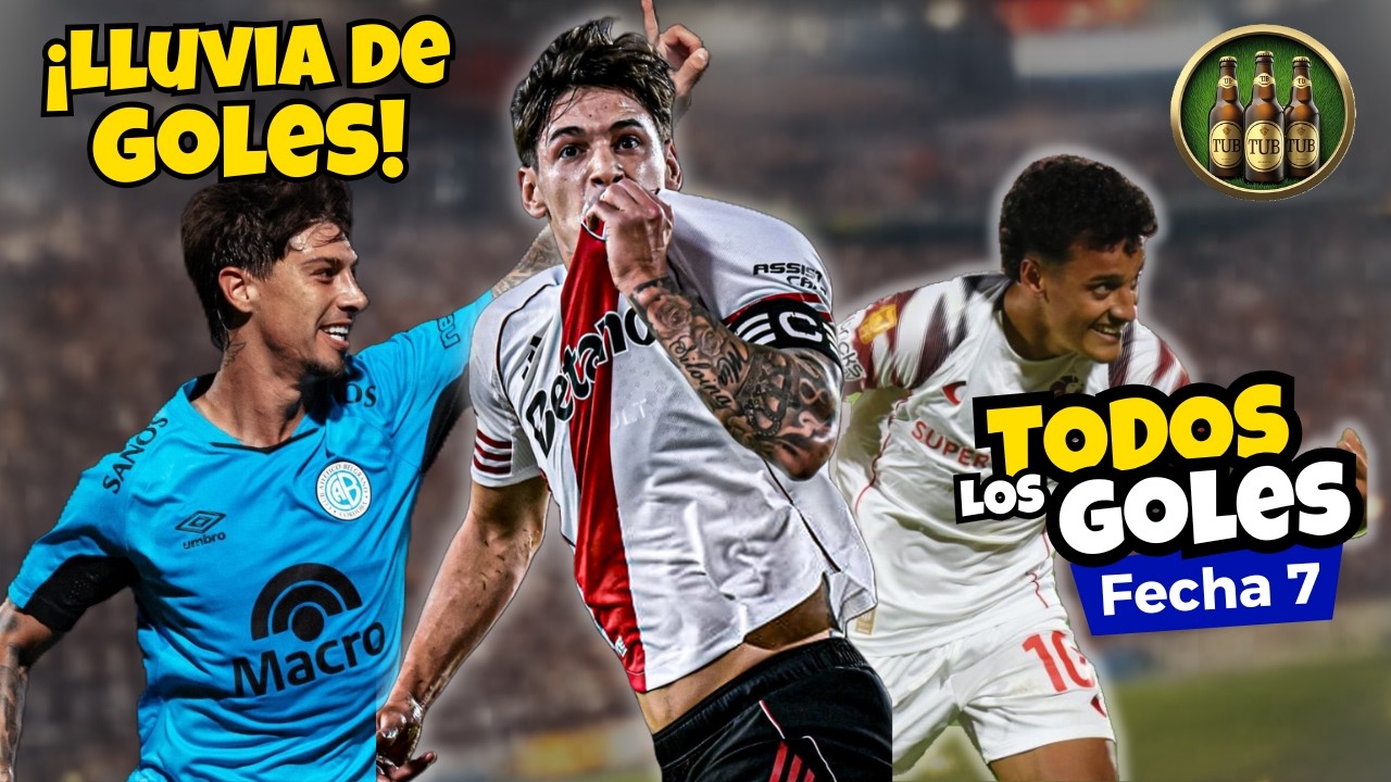 Todos los Goles Fecha 7 Liga Profesional Argentina 🔥 River, Estudiantes y más