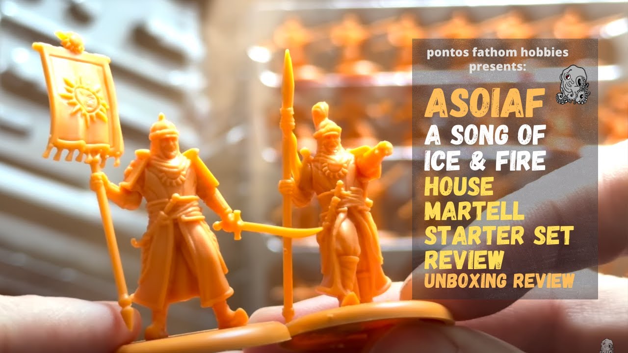 ASOIAF - Martell Starter Set - A Song of Ice and Fire - Unboxing and Miniature Review