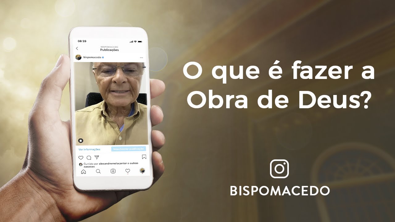 O que é fazer a Obra de Deus?
