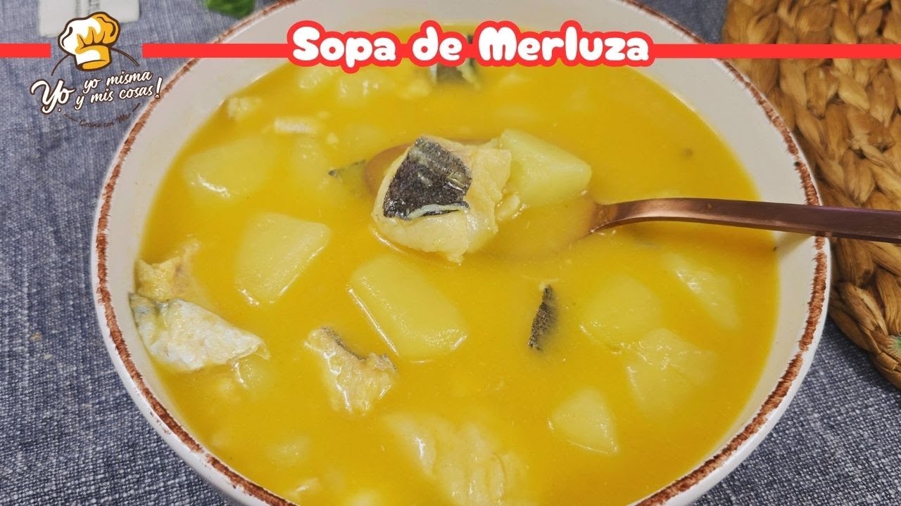 SOPA de MERLUZA una Sopa de Pescado que Reconforta el Cuerpo