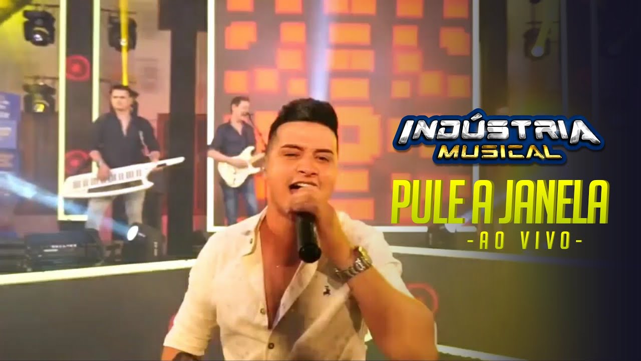 Pule A Janela - Ind&uacute;stria Musical (Ao Vivo)