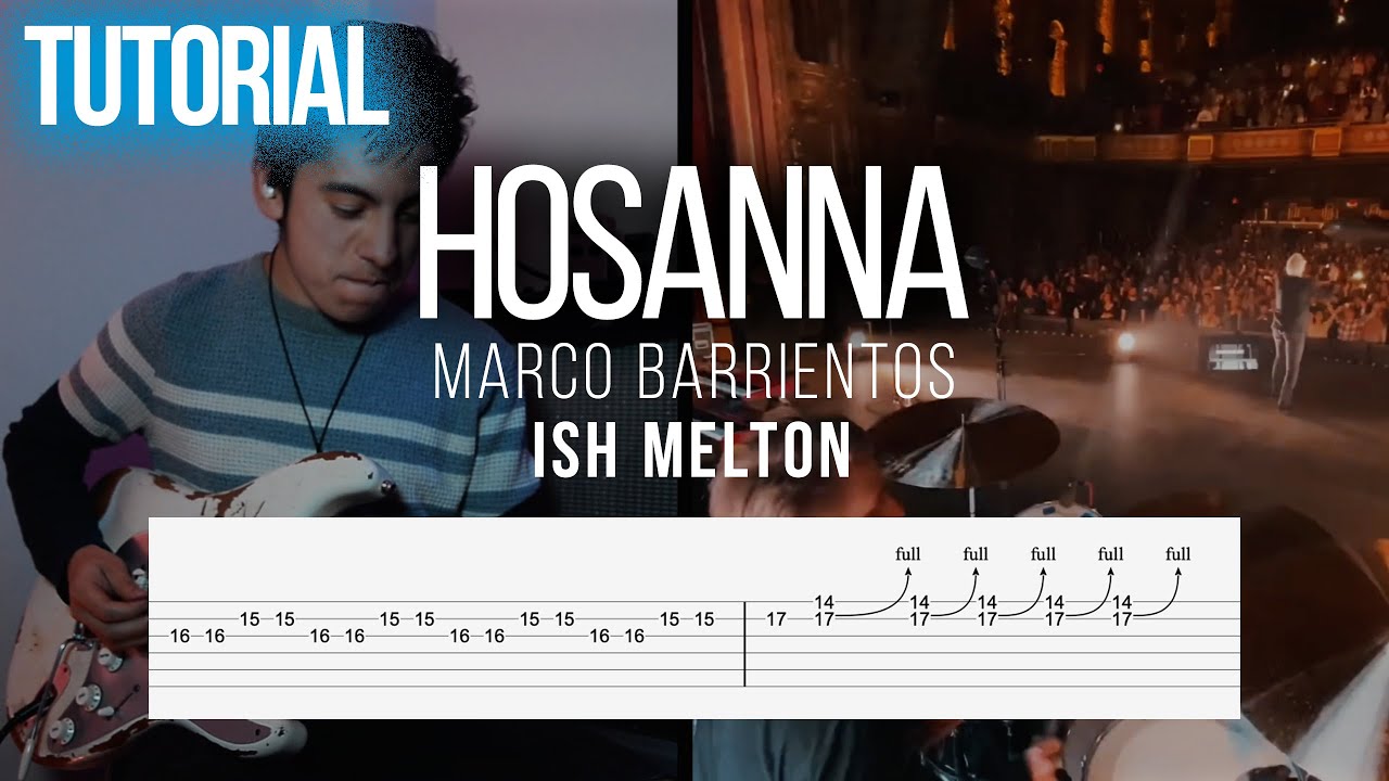TUTORIAL | Hosanna -  Version Ish Melton + TABS!! ► Dario Diaz