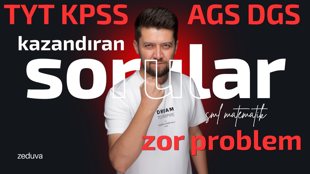 Kazandıran Sorular | Zor Problem | TYT KPSS AGS DGS