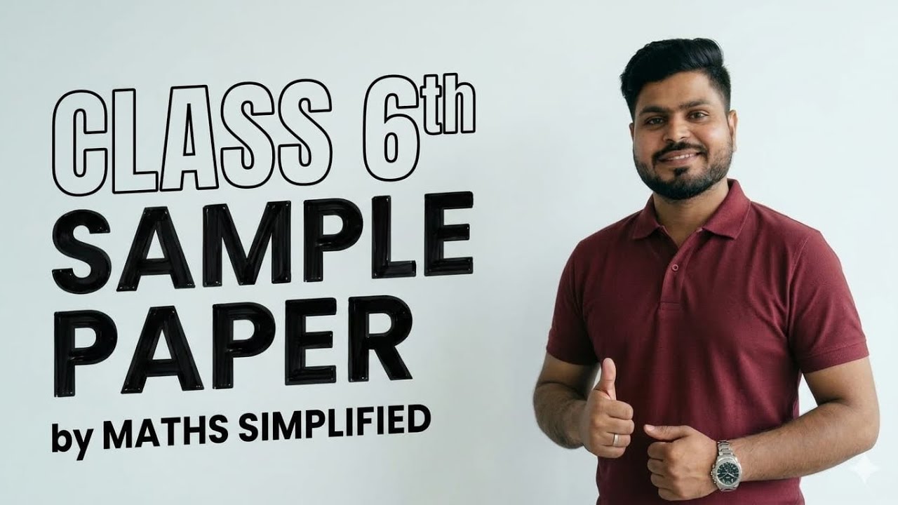 📚Class 6th Mathematics Session Ending Exam Sample Paper specially designed for KV, NVS and Private
