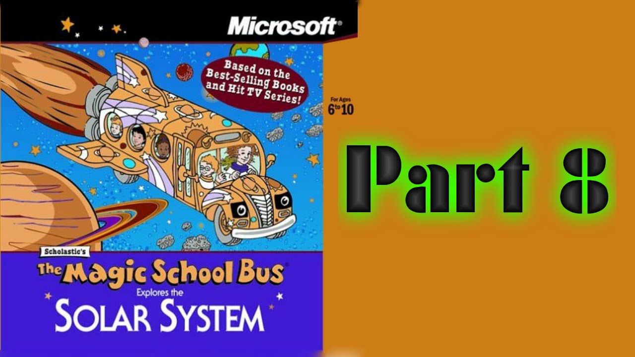 Whoa, I Remember: The Magic School Bus Explores the Solar System: Part 8
