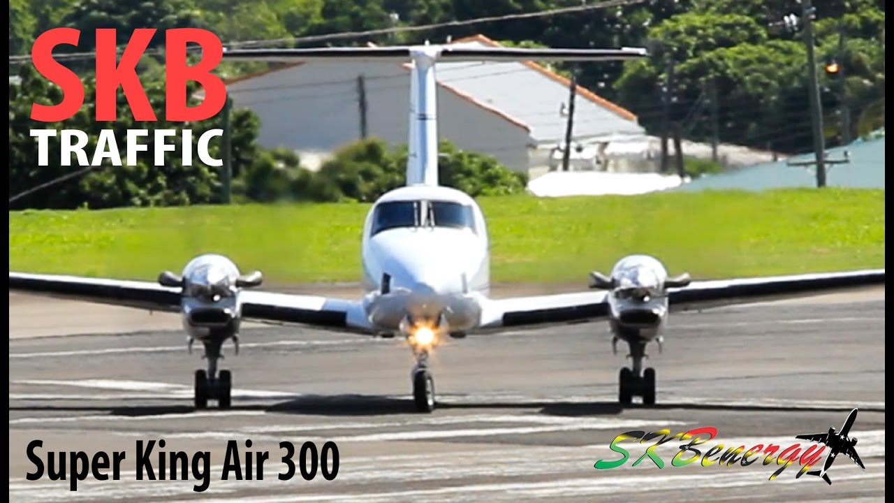 Super King Air 300 !!! (N907DB) in action @ St. Kitts R.L.B Int'l Airport