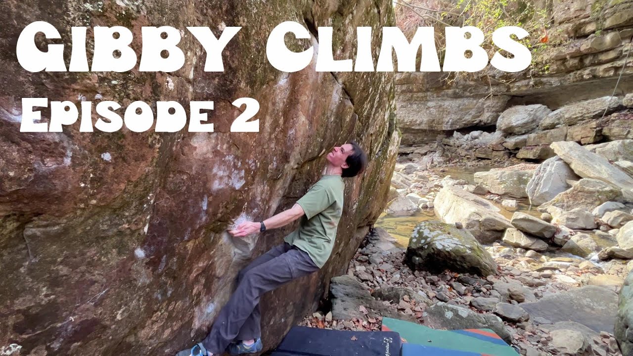 A humbling day of climbing in Chattanooga (Gibby Climbs Episode 2)