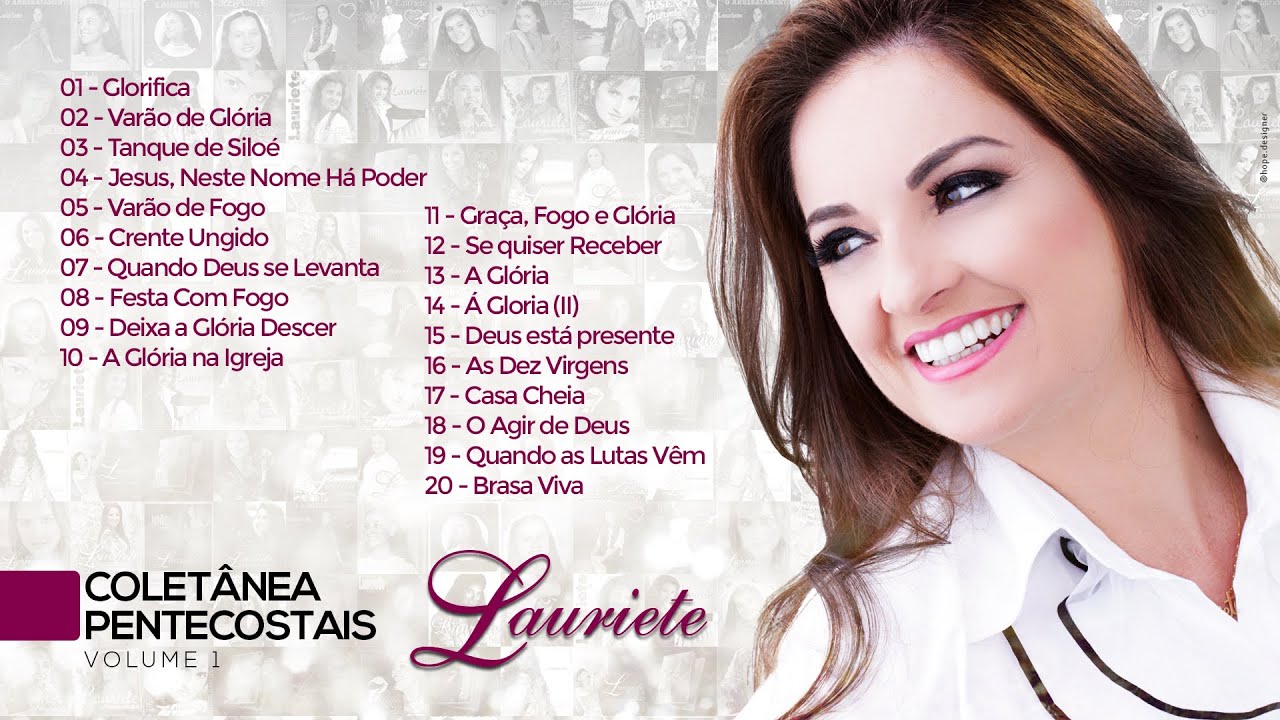 Lauriete | Coletânea PENTECOSTAIS - Vol 1 | OFICIAL