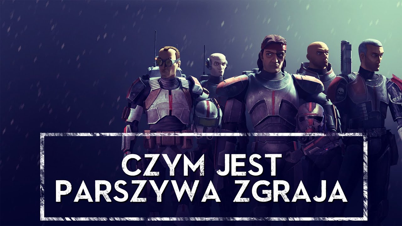 Czym jest PARSZYWA ZGRAJA [HOLOCRON]