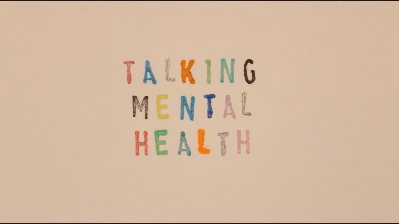 Talking Mental Health