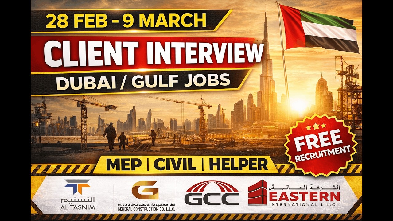 👉 Dubai & Oman Client Interview 28 Feb – 9 March | Gulf Jobs 2026 | Direct Hiring