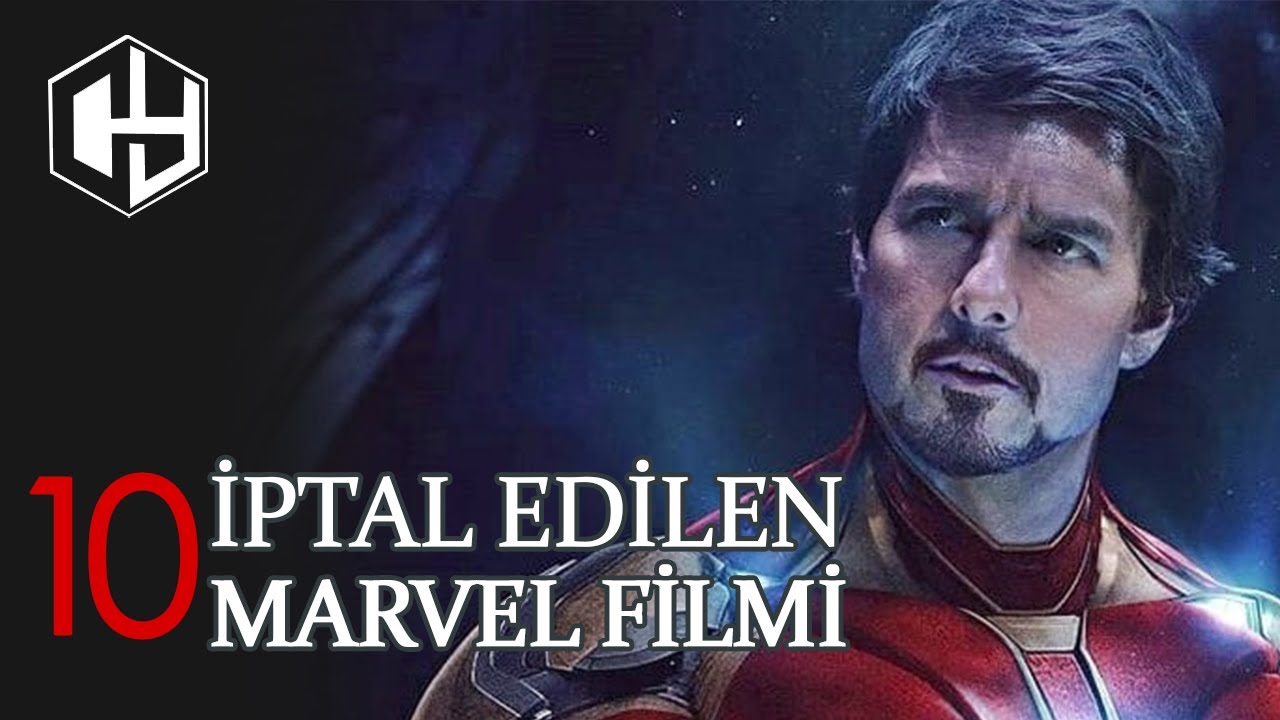 İPTAL EDİLEN 10 MARVEL FİLMi