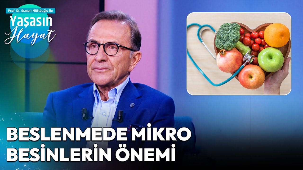 Kronik Aşırı Beslenmenin Zararları Neler? | Osman Müftüoğlu ile Yaşasın Hayat
