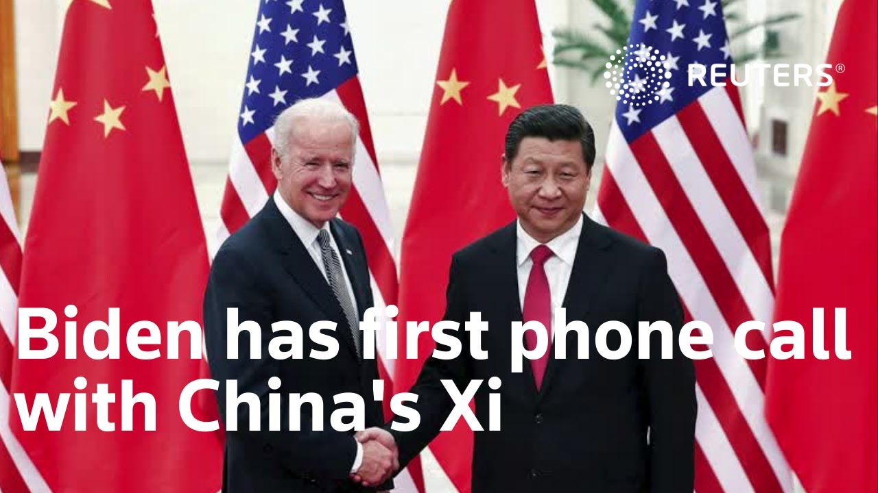 Biden and China's Xi have first phone call
