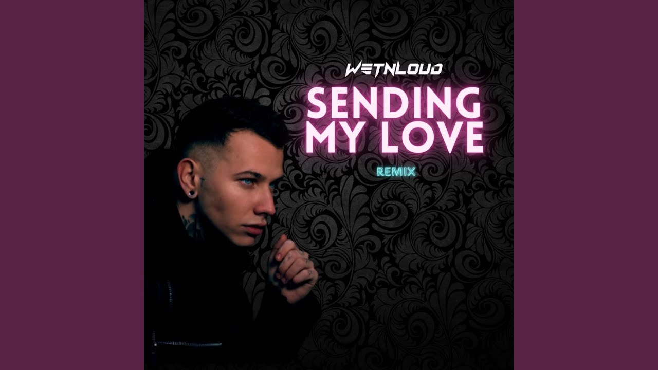 Sending My Love (Hardstyle)