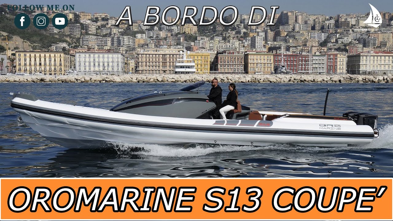 A bordo di Oromarine S13 coupè