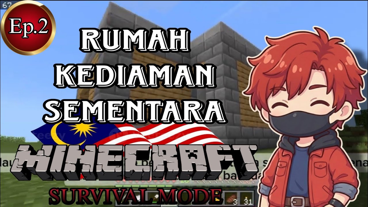 [Ep.2] Rumah Kediaman Sederhana | Gameplay Minecraft (Survival) | Malaysia 
