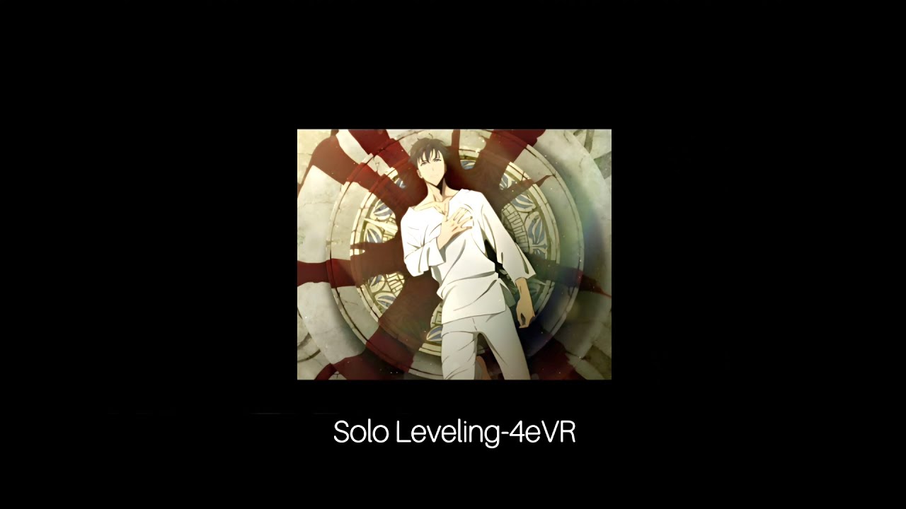 Solo Leveling - 4eVR - Hiroyuki Sawano - Chu-Gong
