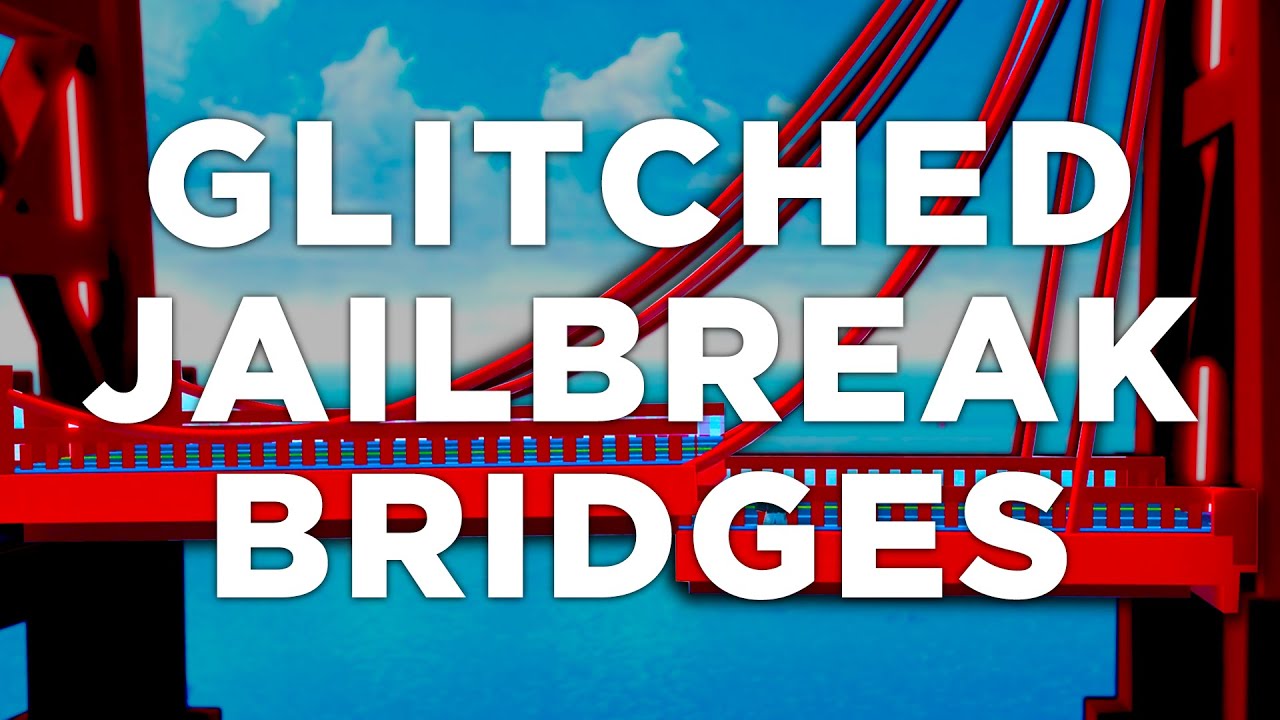 A Bridge-BREAKING Glitch in Jailbreak!