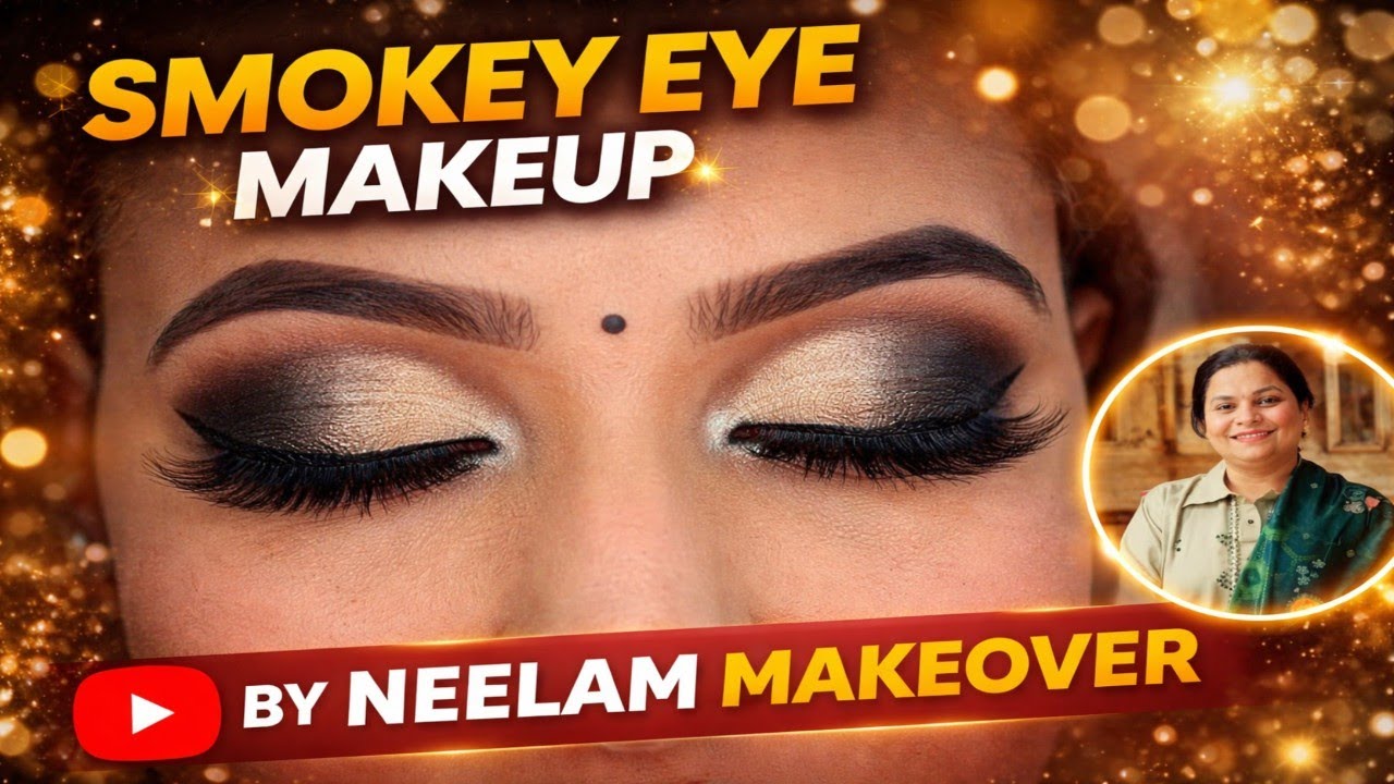 Perfect Smokey Eye Makeup ✨ | Step by Step Tutorial | Neelam Makeover 💄#ViralVideo #TrendingMakeup